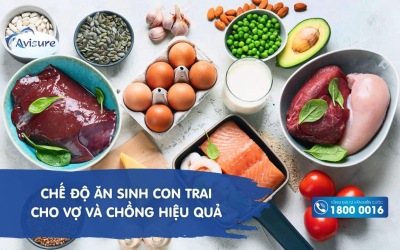 Chế độ ăn sinh con trai cho vợ và chồng: Thực đơn khoa học chuẩn nhất
